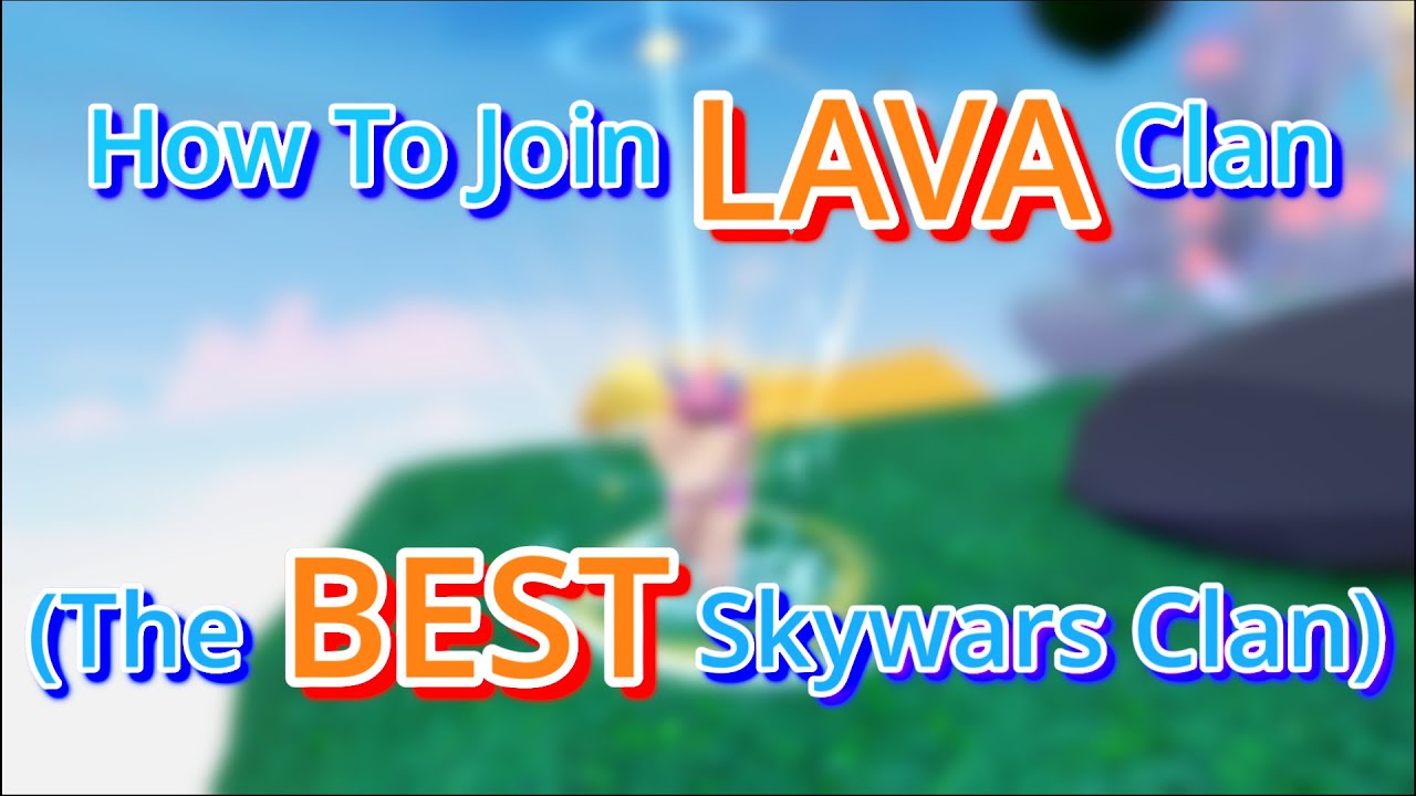 How To Join Lava Clan (Roblox Bedwars)