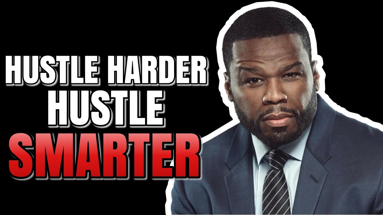50 Cent Hustle Harder Hustle Smarter | Culture Breakdown
