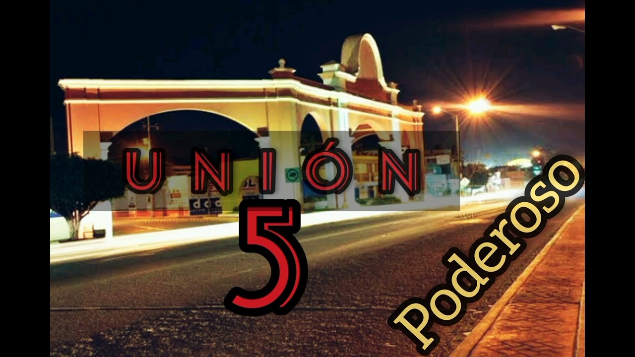 Union 5 Poderoso