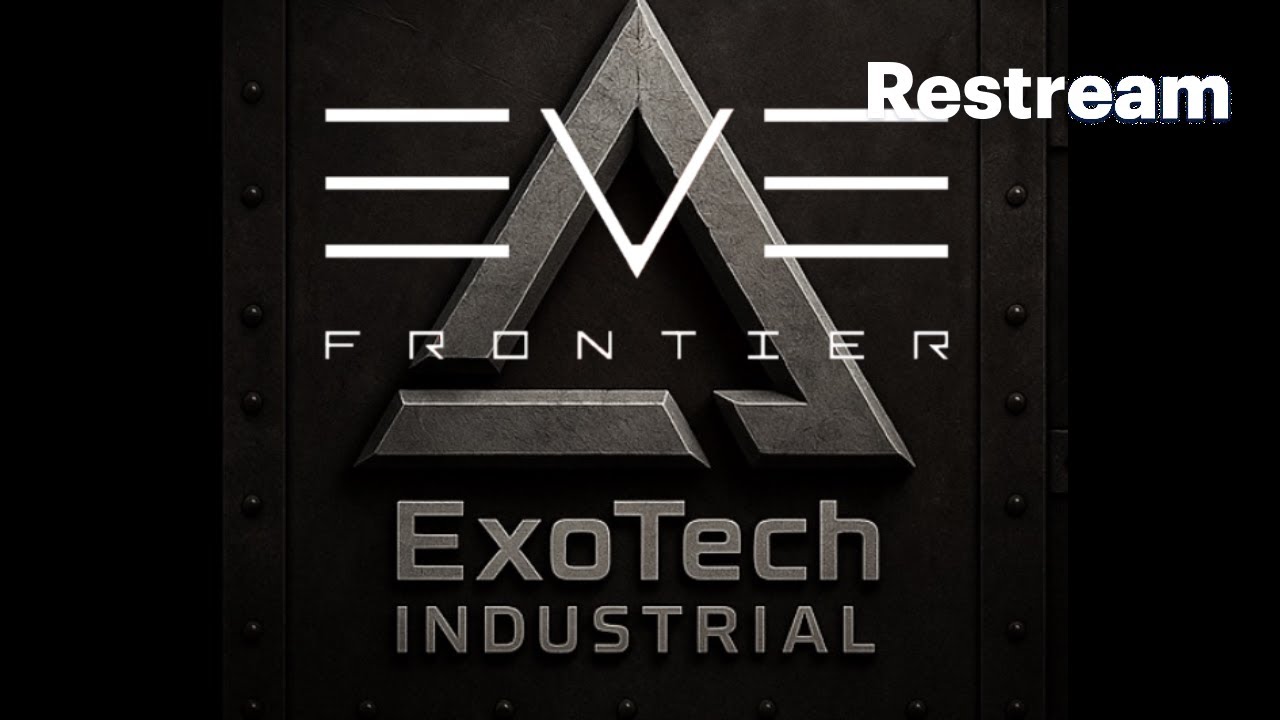 🔥✅ExoTech Industrialist Exploring the Frontier✅🔥