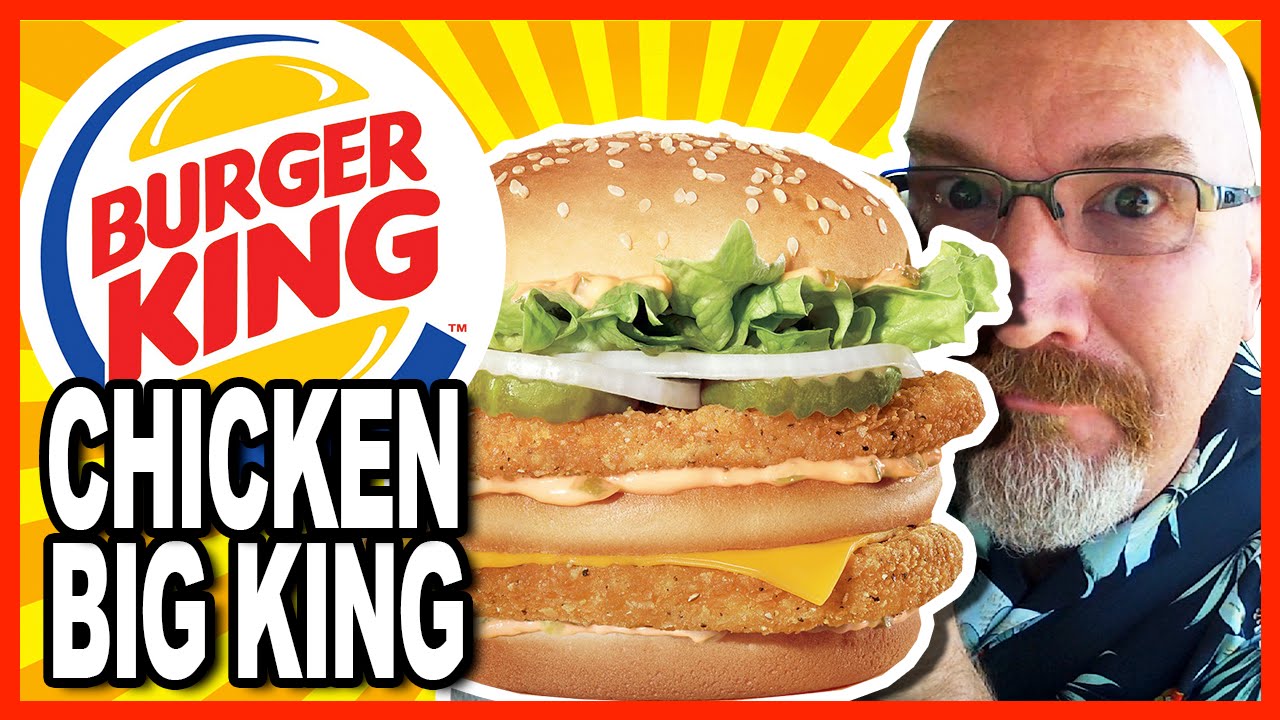 Обзор Burger King ♥ Chicken Big King