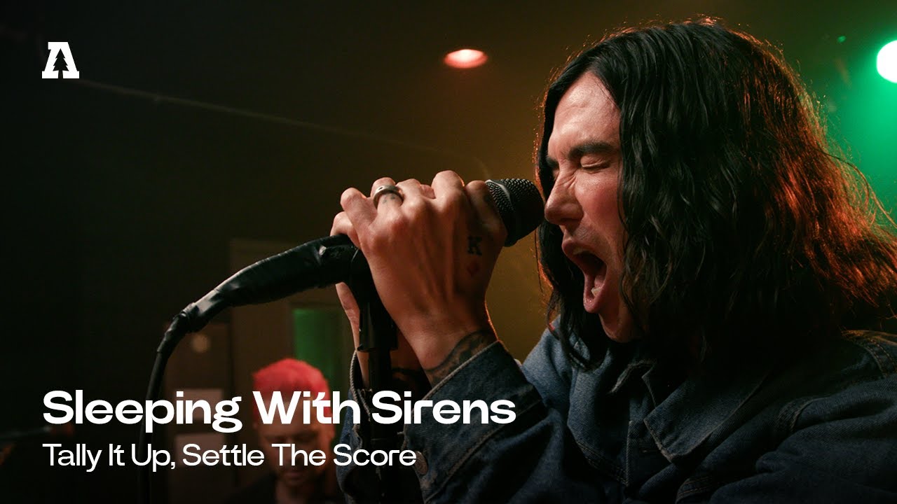 Sleeping With Sirens - Tally It Up, Settle The Score | Audiotree Live