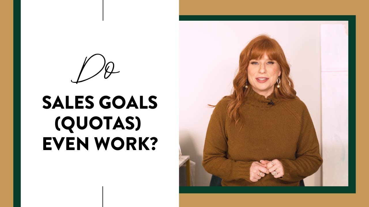 Do Sales Goals (Quotas) Actually Work For Your Business?