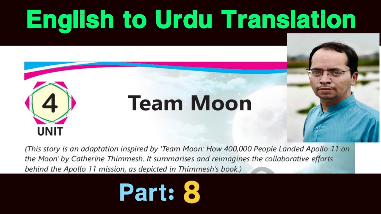 Team Moon Paragraph 8 Translation | English to Urdu | Class 11 English SNC 2025 Lesson 4 | Class XI