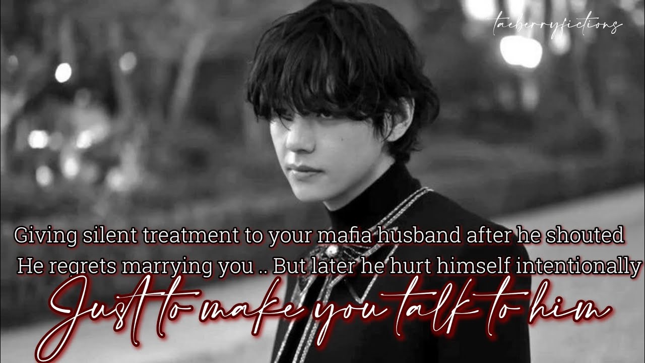 [ TAEHYUNG TWOSHOTS  ] Giving silent treatment to your husband after he shouted - #thv #btsff #bts