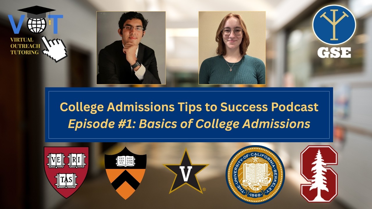 GSE College Admissions Tips to Success Podcast: Episode 1