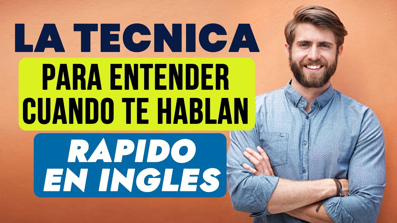 Cómo Entender Cuando te Hablan RAPIDO EN INGLES