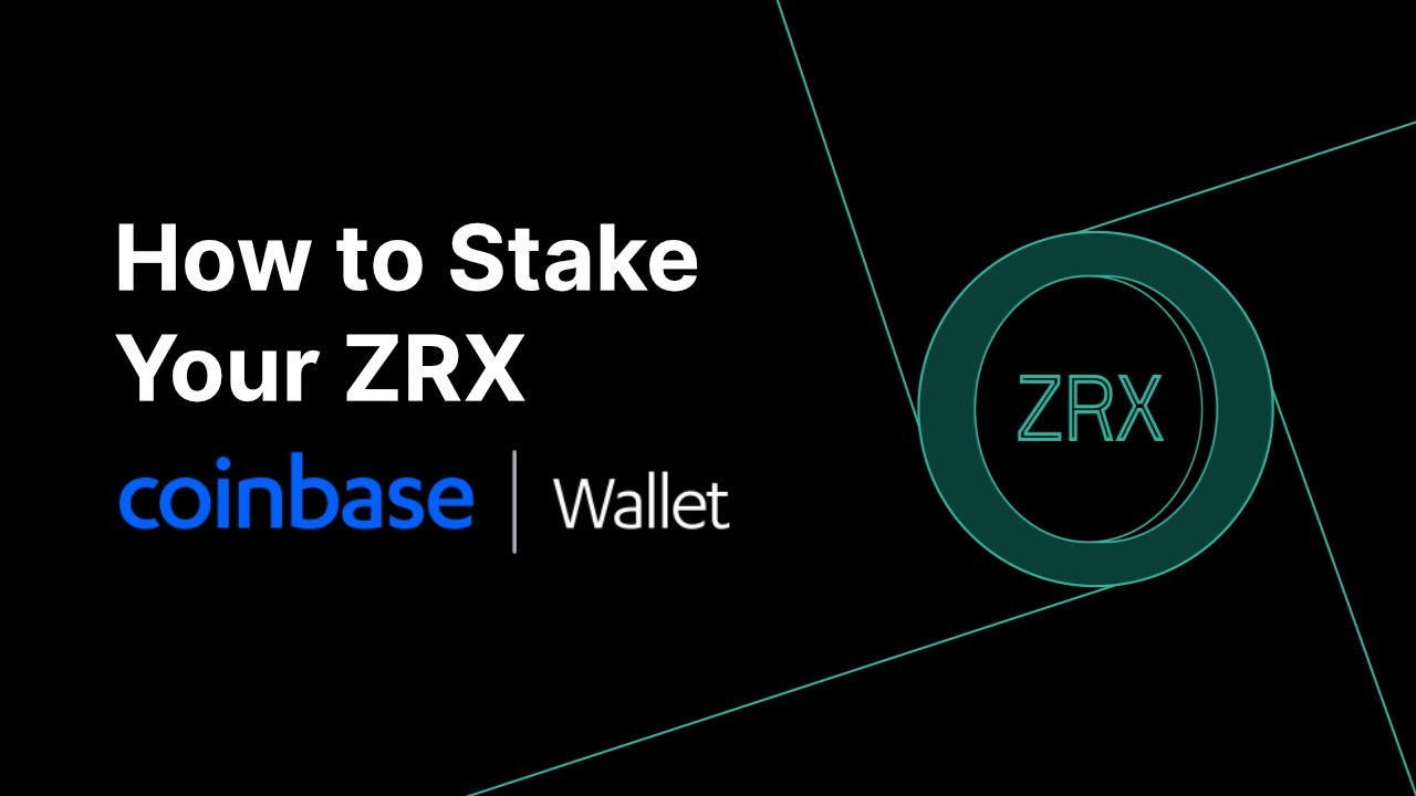 How to Stake Your ZRX with Coinbase Wallet