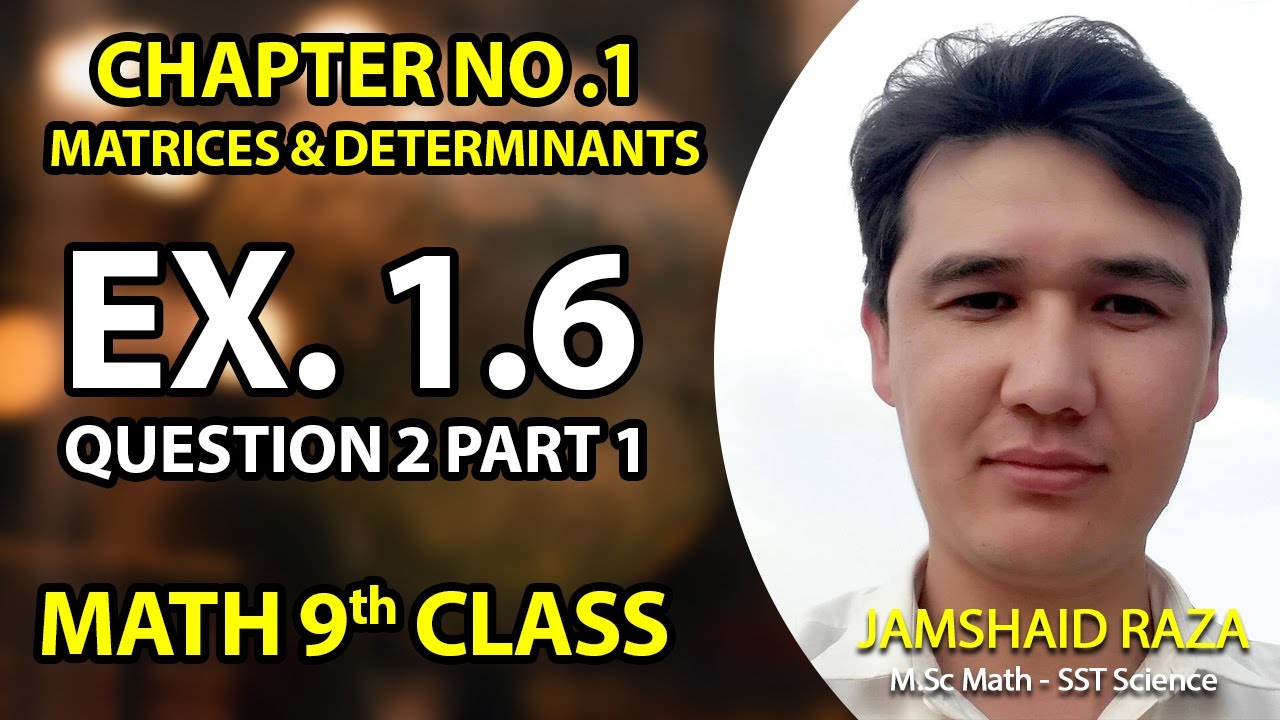 9th Class Math Balochistan Textbook Board Quetta | Exercise 1.6 | Question 2 | Part 1