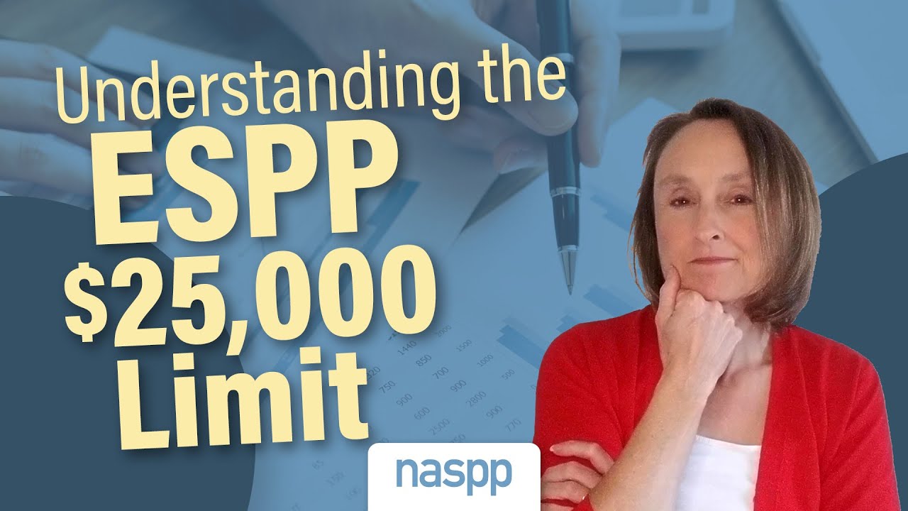 Understanding the ESPP $25,000 Limit