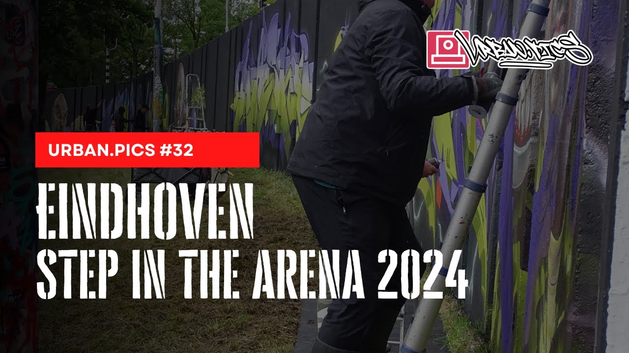 Urban.Pics #32: Step In The Arena 2024 Eindhoven / Netherlands #Graffiti, #Streetart