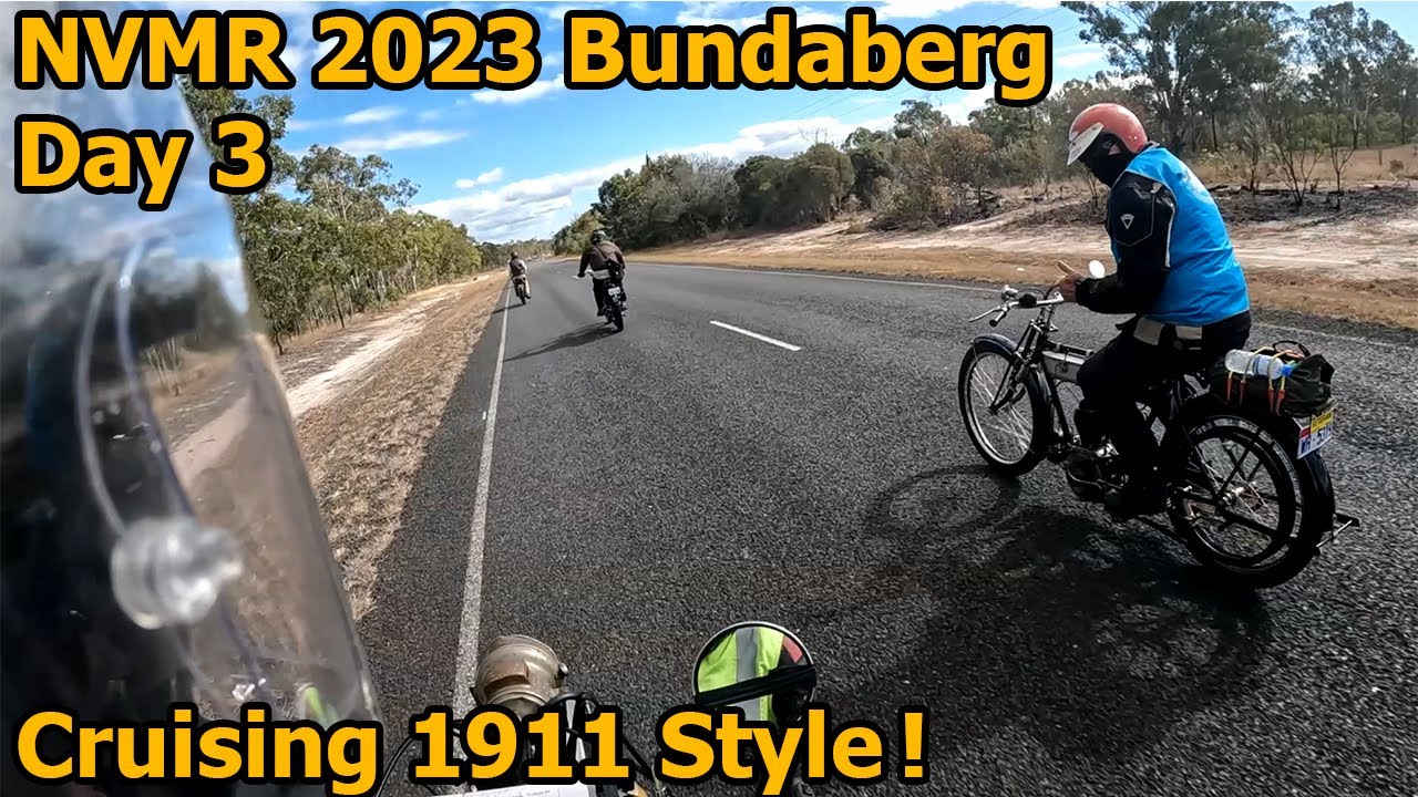 National Veteran Motorcycle Rally 2023 - Bundaberg [Ep3] Pre 1919 motorcycle rally in Queensland