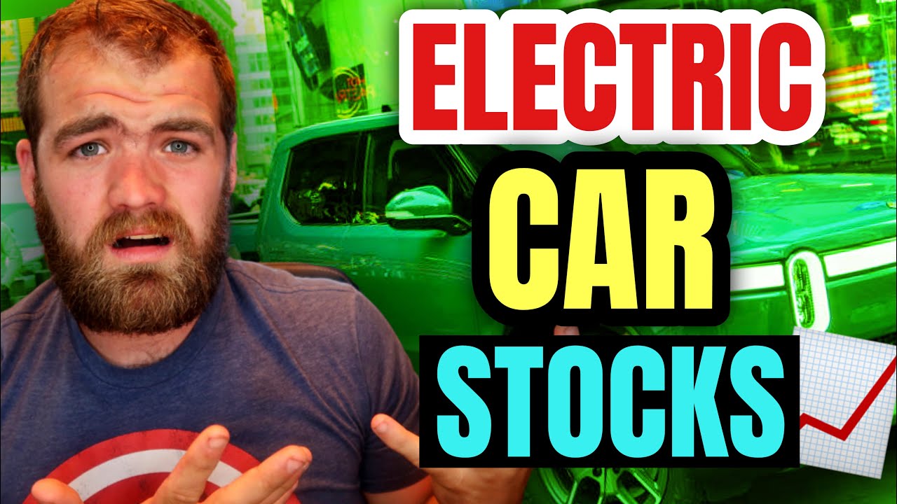 TOP 5 ELECTRIC CAR STOCKS TO BUY 2022