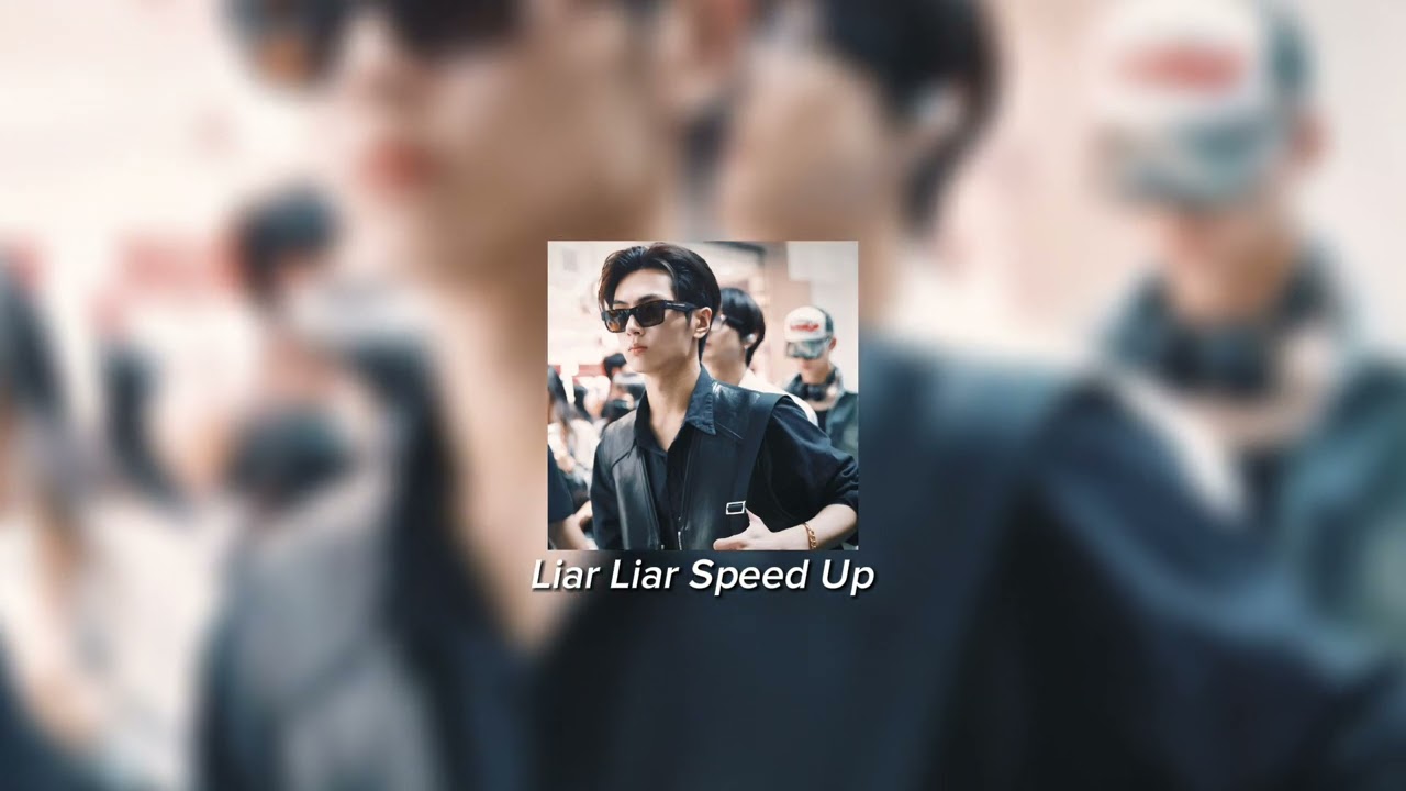 Liar Liar - Cris Cab Speed Up