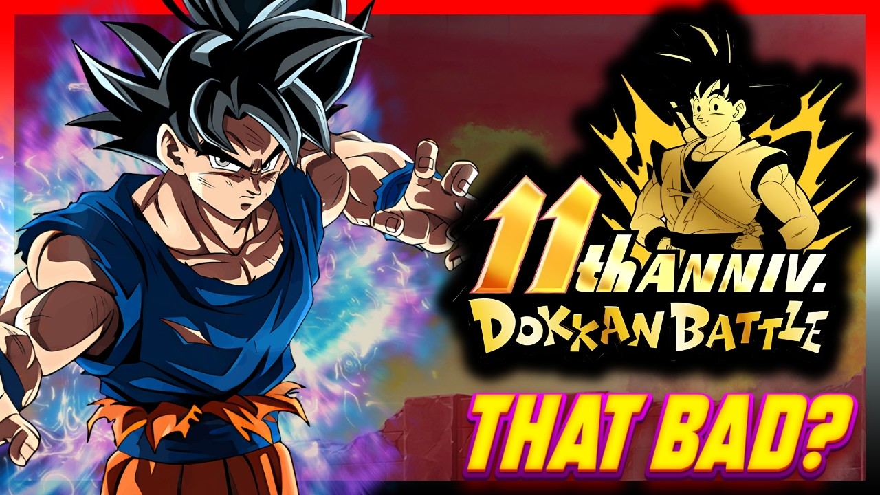 WAS THE 11TH ANNIVERSARY OF DOKKAN BATTLE THAT BAD??