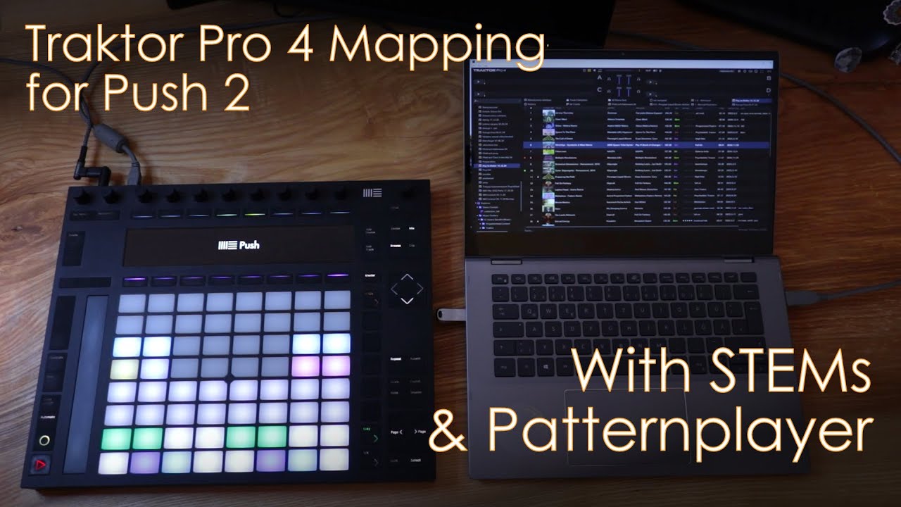 Traktor Pro 4 Mapping for Ableton Push 2