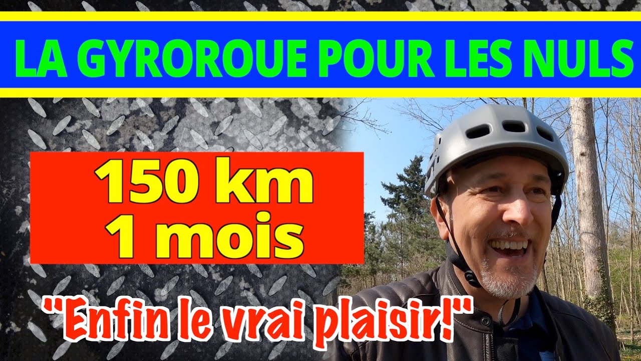 La gyroroue: nouvelle étape franchie