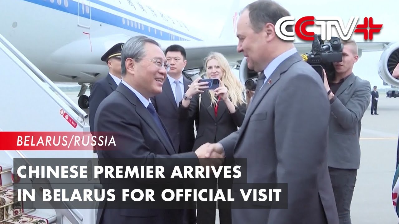 Chinese Premier Arrives in Belarus for Official Visit