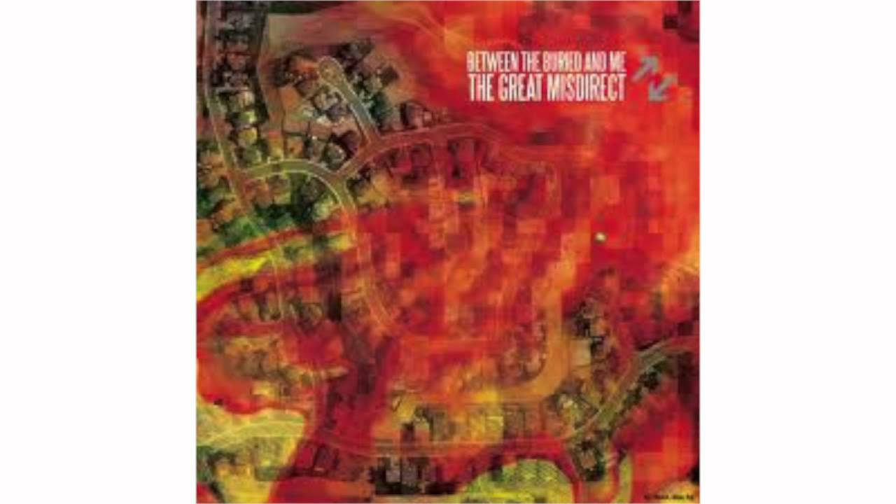 Between The Buried And Me- Mirrors/Obfuscation