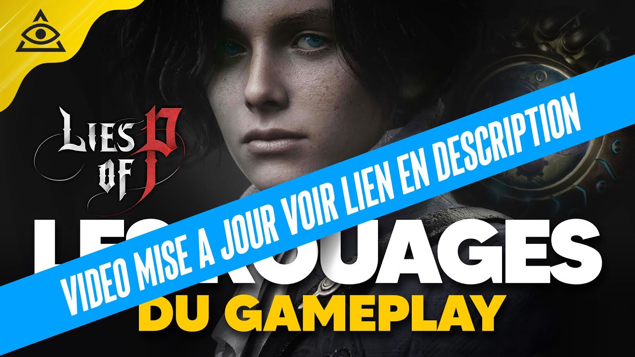 LIES OF P ► Bien débuter sur le jeu et comprendre ses Rouages ! GUIDE-TUTO 🔥