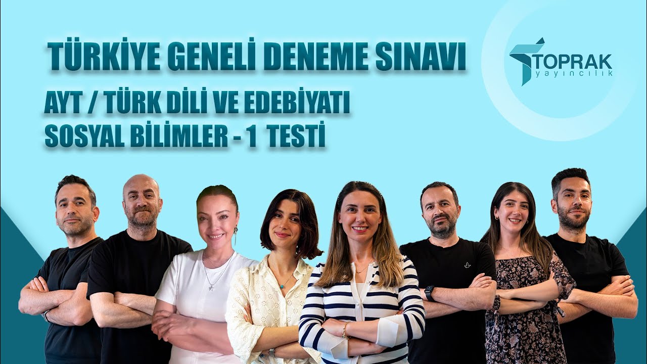TOPRAK 2025 TÜRKİYE GENELİ - AYT TÜRK DİLİ VE EDEBİYATI / SOSYAL BİLİMLER 1 TESTİ