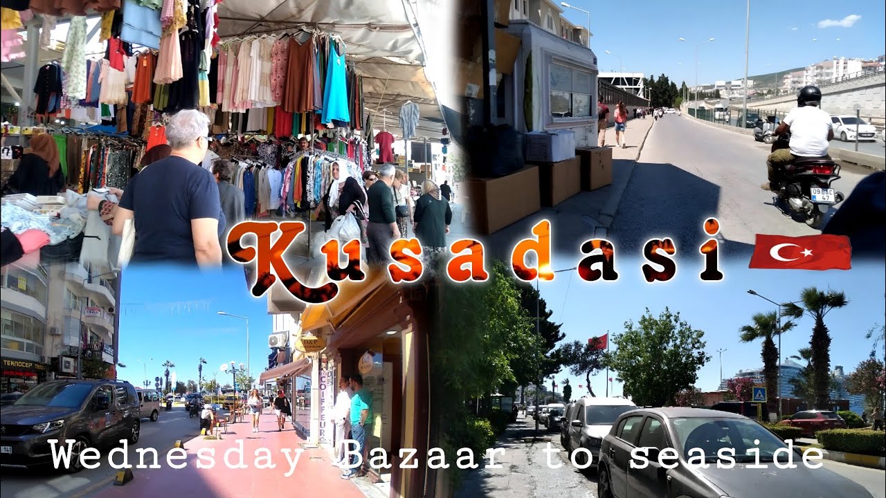 Kuşadasi Wednesday Bazaar to Seaside Walking 2025 | KUSADASI TURKIYE