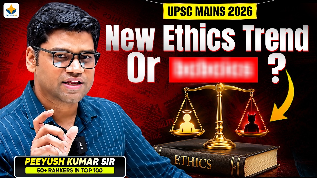 UPSC Mains 2026 GS Paper 4 Complete Analysis 🔥 | Ethics Paper Review by Peeyush Sir