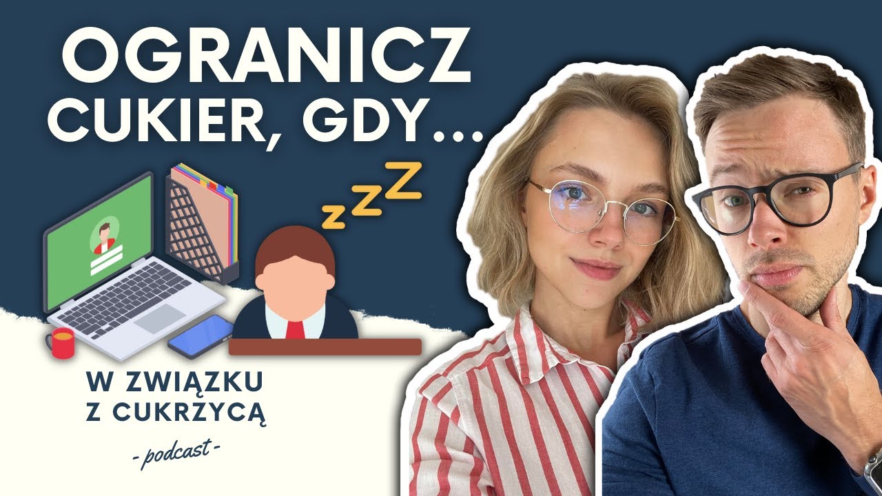 23: Ile jeść węglowodan&oacute;w? Co można jeść przy cukrzycy? Dieta cukrzycowa i błonnik w diecie. WZZC