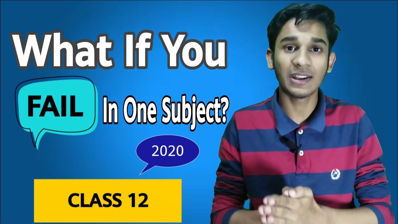 What If You Fail in One Subject in Exams(Class 12) New Rules of Boards..