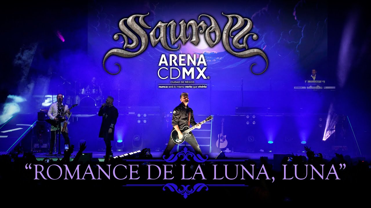 SAUROM - Romance de la Luna, Luna (ArenaCDMX)