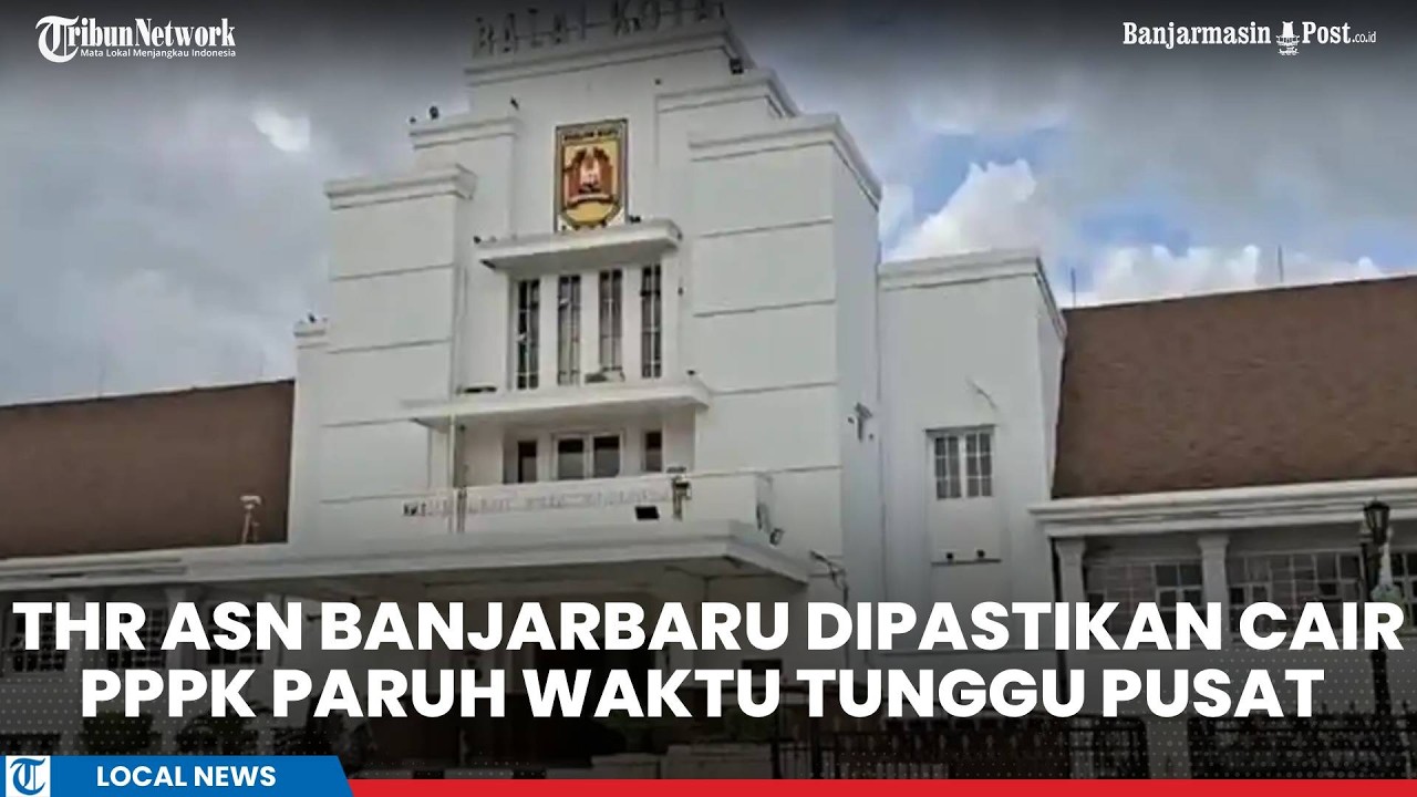 Pemko Banjarbaru Pastikan THR ASN Cair 2026, PPPK Paruh Waktu Masih Tunggu Regulasi Pusat