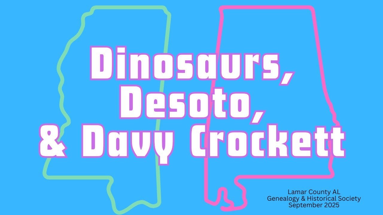 Dinosaurs, Desoto & Davy Crockett