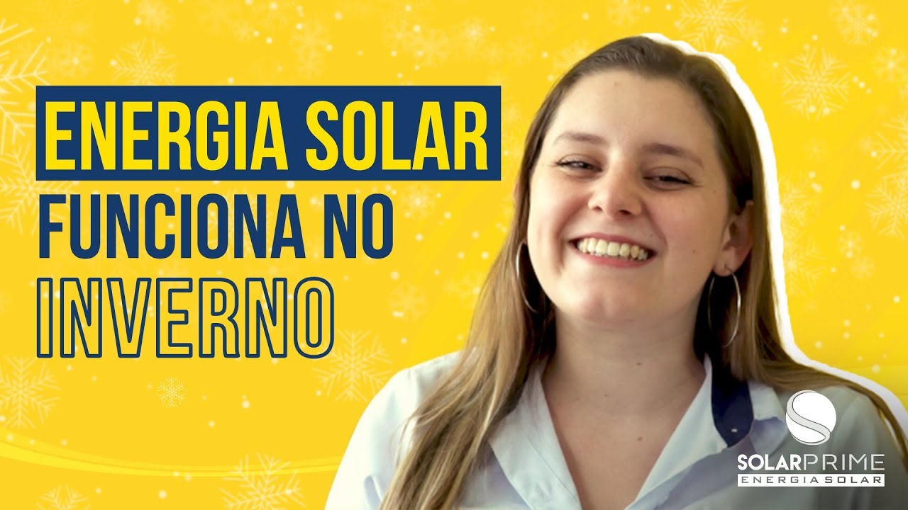 Energia Solar Funciona no Inverno