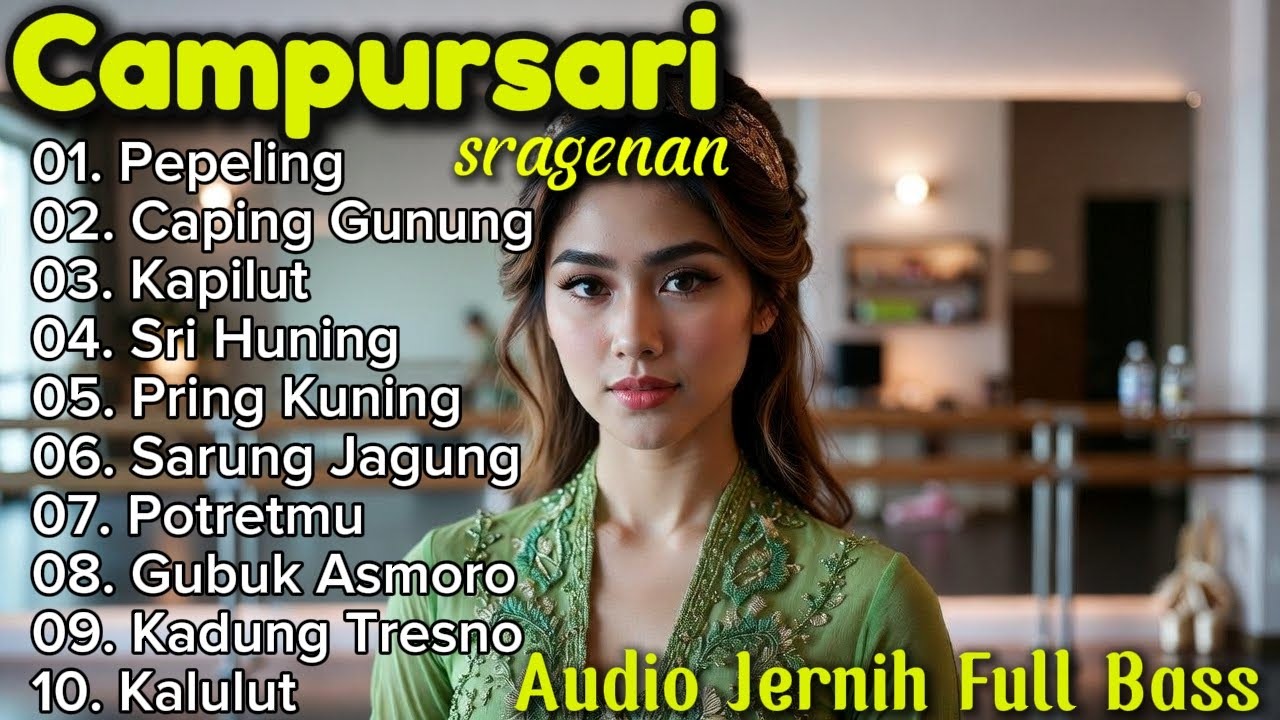 SSRAGENAN CAMPURSARI KOPLO TERBARU || PLAYLIST CAMPURSARI JAWA KOPLO FULL ALBUM BASS GLEERR