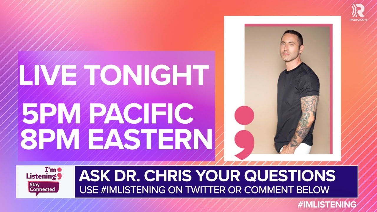 Dr. Chris Donaghue answers your mental health questions - 04/28/20