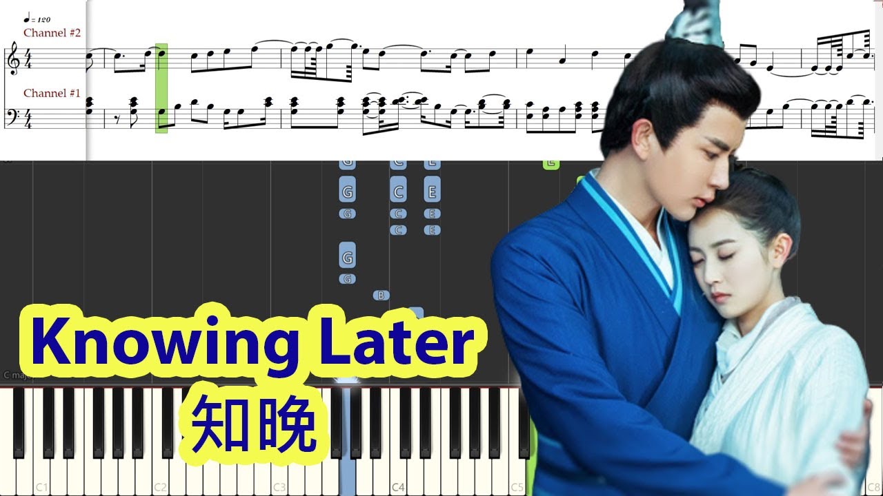 [Piano Tutorial] Knowing Later | 知晚 (The Love Lasts Two Minds OST) - Ye Xuanqing | 葉炫清