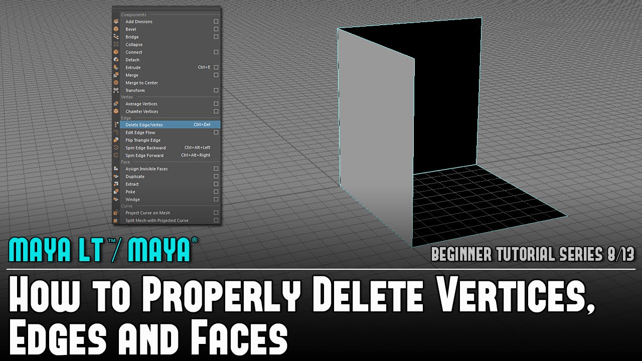 Maya Beginner Tutorial 8/13: How to Properly Delete Vertices, Edges & Faces