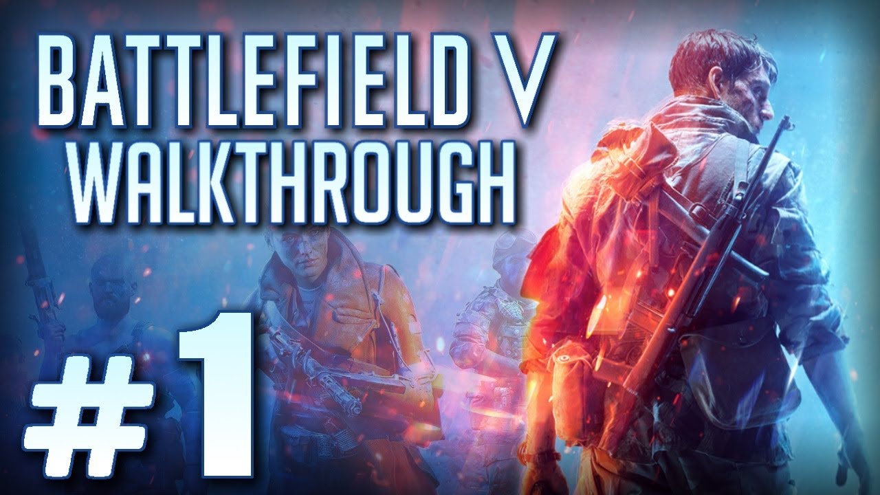 Прохождение BATTLEFIELD V &mdash; Часть #1: ПО ЗОВУ РОДИНЫ (Пролог)