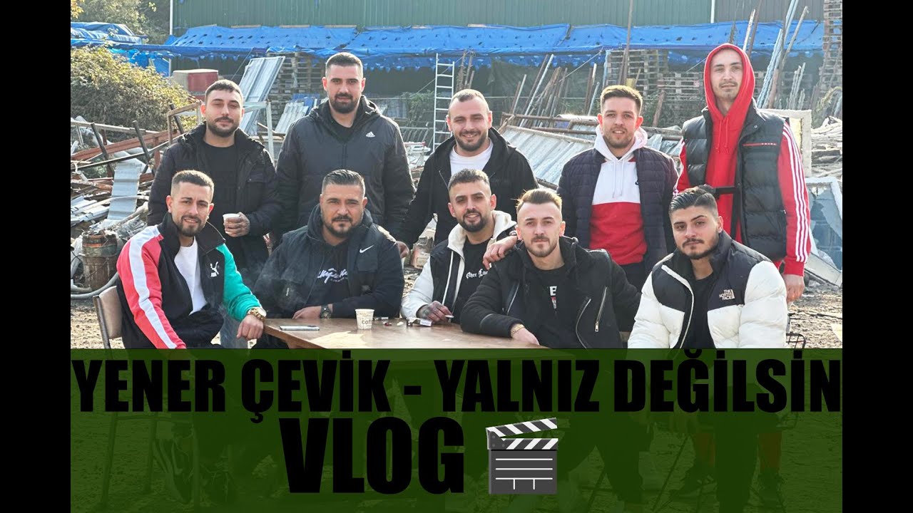 Yener Çevik - Yalnız Değilsin KAMERA ARKASI VLOG