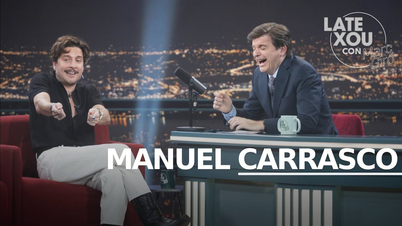 Entrevista a Manuel Carrasco | Late Xou con Marc Giró