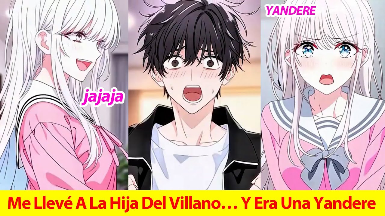 Tras La Ca&iacute;da Del Villano, Llev&eacute; A Casa A Su Hija Adorada&hellip; Sin Saber Que Era Una Yandere Obsesiva