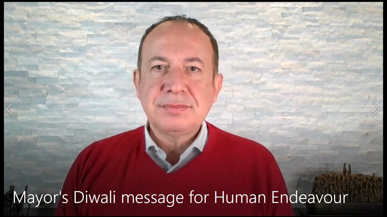Mayor's Diwali message for Human Endeavour