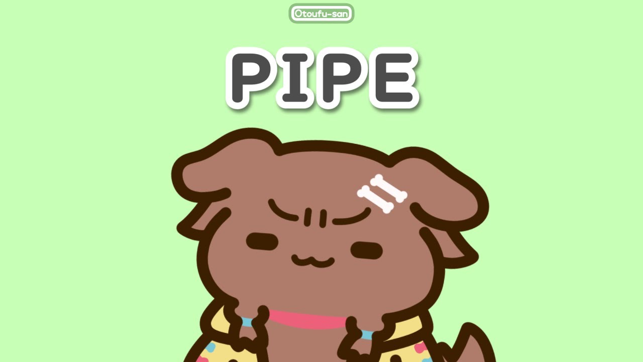 PIPE