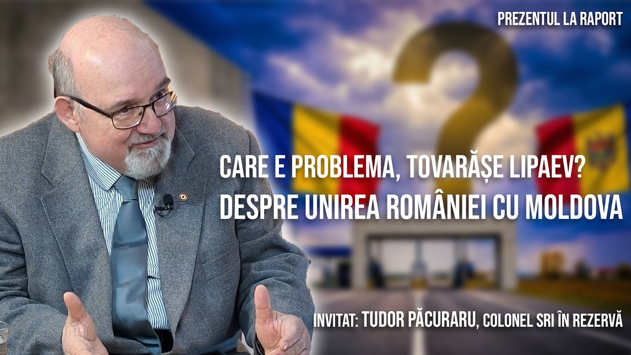 Care e PROBLEMA, tovarășe Lipaev? Despre UNIREA României cu Moldova!