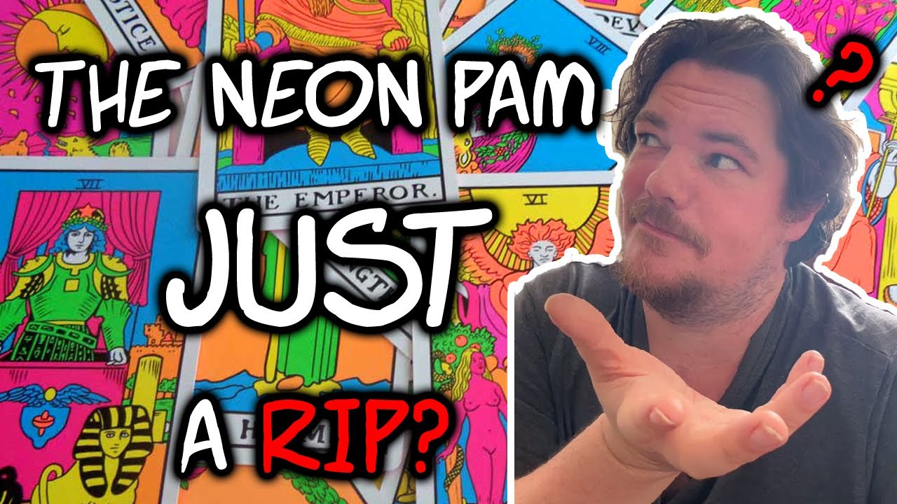 The Neon Pam Tarot: Is it JUST a rip of the RWS?