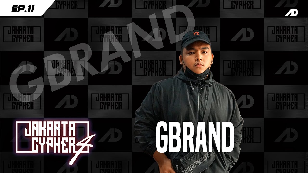 [Jakarta Cypher Season 4] Eps 11 - GBRAND