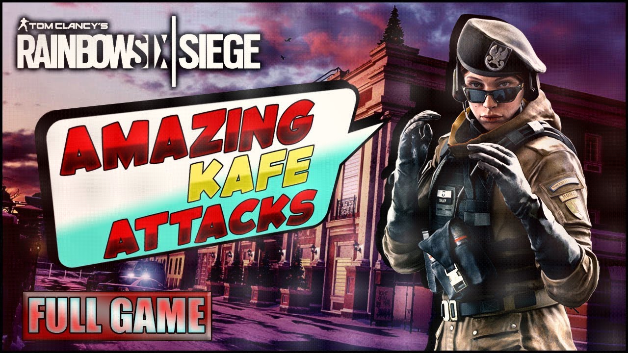 AMAZING ATTACKS ON KAFE (FULL GAME - Go4) | Rainbow Six Siege