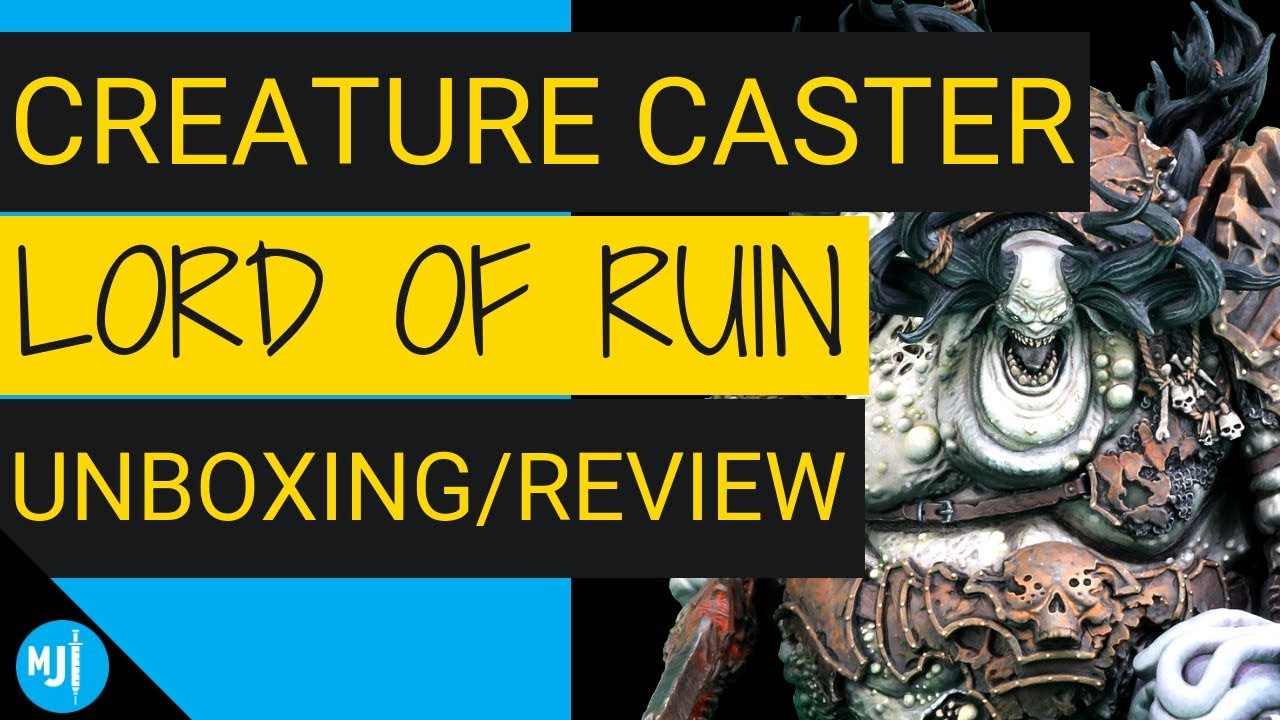 Creature Caster Lord Of Ruin Unboxing And Review