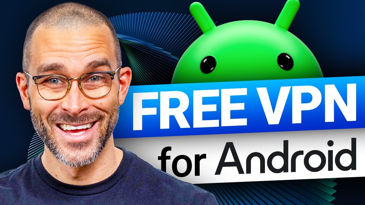 What is the best FREE VPN for Android? | My TOP 3 picks for 2026!