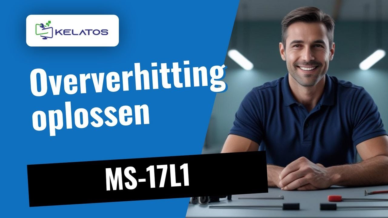 Oververhitting op MSI MS-17L1? Zo repareren wij het 🛠️